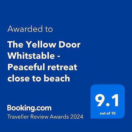 The Yellow Door Whitstable - Peaceful Retreat Close To Beach Εξωτερικό φωτογραφία